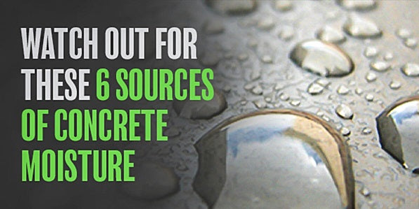 6 Outside Sources for Concrete Moisture
